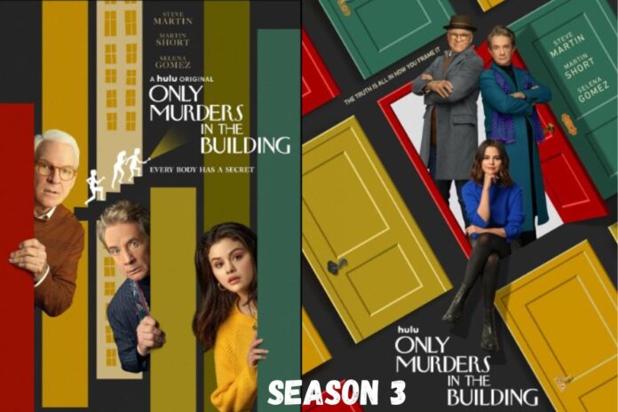 Get Ready for Only Murders in the Building Season 3! Release Date, Cast, Story, Trailer Review, Plot, Teaser, and Everything Else You Need to Know